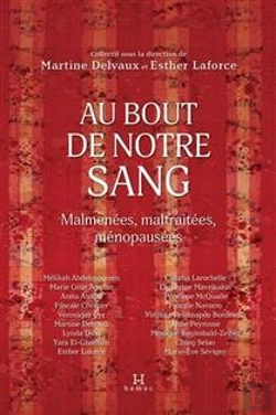 Bertrand.pt - Au Bout De Notre Sang : Malmenées, Maltraitées, Ménopausées