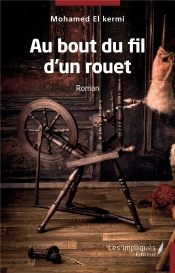 Au Bout D'Un Fil D'Un Rouet