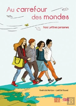 Bertrand.pt - Au Carrefour Des Mondes ; Nos Lettres Persanes