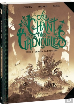 Bertrand.pt - Au Chant Des Grenouilles Tome 1 : Urania, La Sorcière