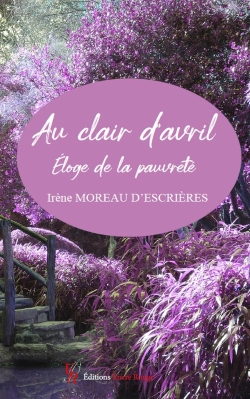 Bertrand.pt - Au Clair D'Avril : Éloge De La Pauvreté