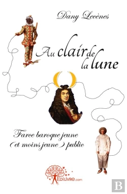 Bertrand.pt - Au Clair De La Lune Farce Baroque Jeune ( Et Moins Jeune ) Public