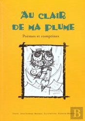 Au Clair De Ma Plume ; Poèmes & Comptines