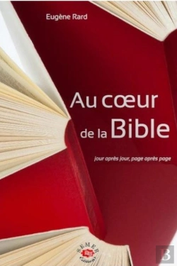 Bertrand.pt - Au Coeur De La Bible ; Jour Après Jour, Page Après Page