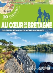 Au Coeur De La Bretagne De Guerledan Aux Monts D'Arrée : 30 Balades