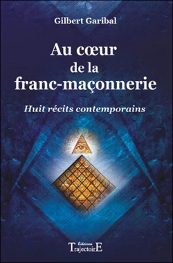 Bertrand.pt - Au Coeur De La Franc-Maçonnerie ; Huit Récits Contemporains