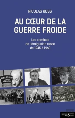 Bertrand.pt - Au Coeur De La Guerre Froide - Les Combats De L Emigration R