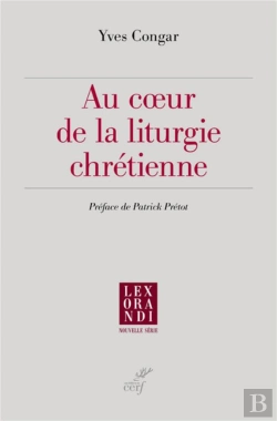 Bertrand.pt - Au Coeur De La Liturgie Chretienne