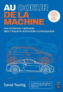 Bertrand.pt - Au Coeur De La Machine : Une Immersion Dans L'Industrie Automobile Contemporaine