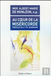 Au Coeur De La Miséricorde, Le Bonheur