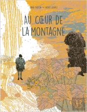Au Coeur De La Montagne