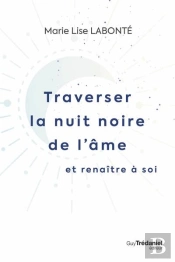 Au Coeur De La Nuit Noire De L'Ame