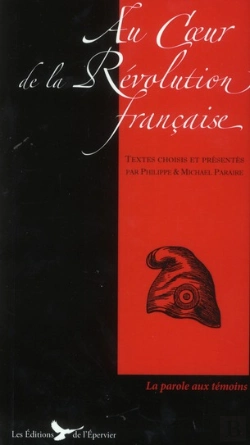 Bertrand.pt - Au Coeur De La Revolution Francaise Textes Choisis Et Presentes Par P. Et M. Paraire