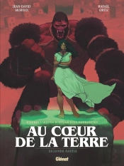 Au Coeur De La Terre Tome 2