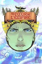 Au Coeur De L'Empire Tome 2 ; L'Héritage De Luther Arkwright