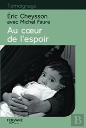 Au Coeur De L'Espoir