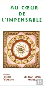 Au Coeur De L'Impensable