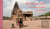 Au Coeur De L'Inde ; In The Heart Of India ; Tamil Nadu