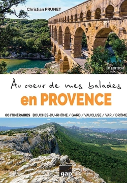 Bertrand.pt - Au Coeur De Mes Balades En Provence - 3ème Édition