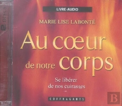 Bertrand.pt - Au Coeur De Notre Corps ; Se Liberer De Nos Cuirasses
