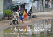 Au Coeur Des Bidonvilles