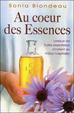 Bertrand.pt - Au Coeur Des Essences ; Lorsque Les Huiles Essentielles S'Invitent En Milieu Hospitalier