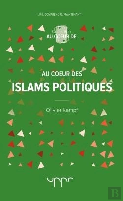 Bertrand.pt - Au Coeur Des Islams Politiques