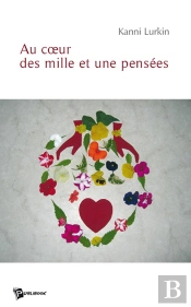 Au Coeur Des Mille Et Une Pensées