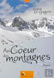 Au Coeur Des Montagnes