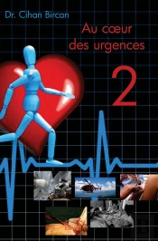Au Coeur Des Urgences Tome 2