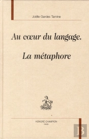 Au Coeur Du Langage La Métaphore