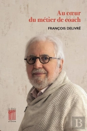Au Coeur Du Métier De Coach