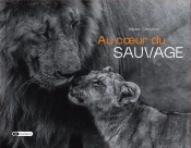 Au Coeur Du Sauvage