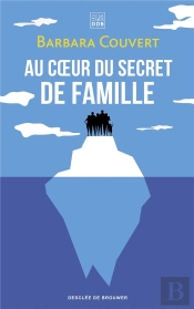 Au Coeur Du Secret De Famille