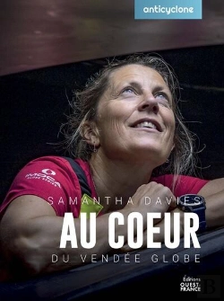 Bertrand.pt - Au Coeur Du Vendée Globe : Samantha Davies
