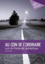 Au Coin De L'Ordinaire ; Promenade Alphabétique