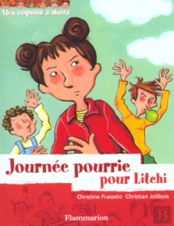 Bertrand.pt - Au Coin De Ma Rue T.3 ; Journee Pourrie Pour Litchi