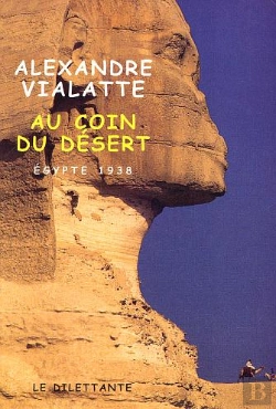 Bertrand.pt - Au Coin Du Desert ; Egypte 1938