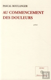 Au Commencement Des Douleurs