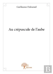 Au Crepuscule De L'Aube