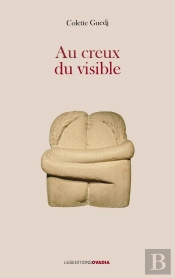 Au Creux Du Visible
