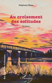Au Croisement Des Solitudes