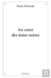Au C?Ur Des Ames Noires