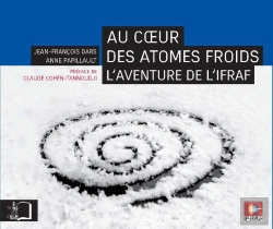 Bertrand.pt - Au C½Ur Des Atomes Froids - L'Aventure De L'Ifraf