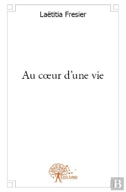 Bertrand.pt - Au C?Ur D'Une Vie