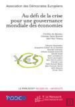 Bertrand.pt - Au Défi De La Crise Pour Une Gouvernance Mondiale Des Économies
