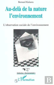 Au-Dela De La Nature, L'Environnement: L'Observation Sociale De L'Environnement