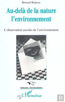 Bertrand.pt - Au-Dela De La Nature, L'Environnement: L'Observation Sociale De L'Environnement