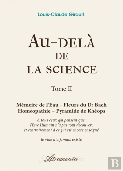 Bertrand.pt - Au-Dela De La Science - Tome 2 - Memoire De L Eau - Fleurs Du Dr Bach - Homeopathie - Pyramide