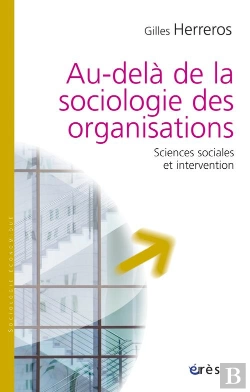 Bertrand.pt - Au-Delà De La Sociologie Des Organisations
